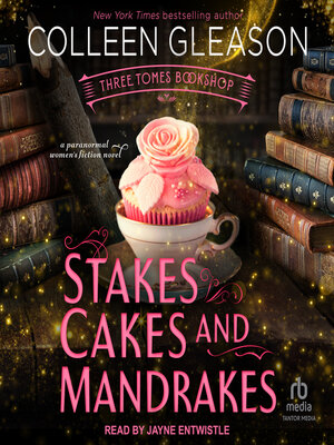 cover image of Stakes, Cakes and Mandrakes